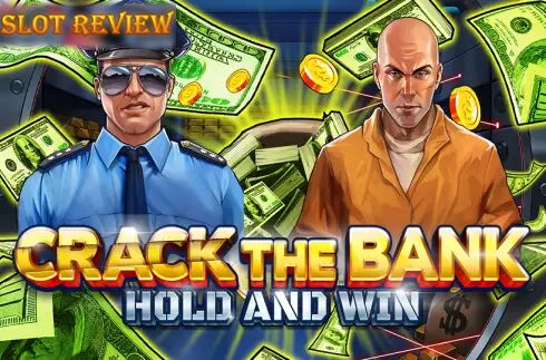 Crack the Bank Hold and Win - обзор слота